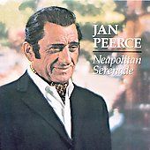 Jan Peerce Neapolitan Serenade by Jan Tenor Vocals Peerce CD, Jan 1994 