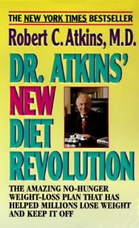 Dr. Atkins New Diet Revolution by Robert C. Atkins 1999, Paperback 