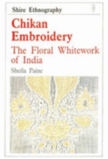   Whitework of India No. 12 by Sheila Paine 1997, Paperback
