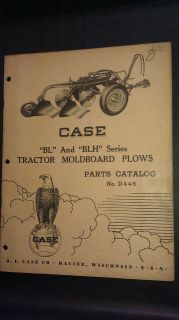   CASE BL AND BLH SERIES TRACTOR MOLDBOARD PLOWS PARTS CATALOG NO. D446