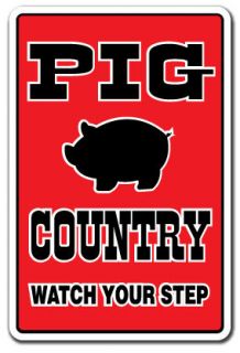   COUNTRY Novelty Sign farm farmer hog funny gift gag pen pork bacon sow