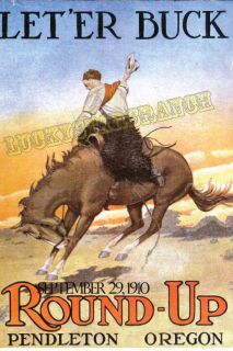 1910 pendleton let er buck vintage rodeo poster one day
