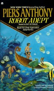 Robot Adept by Piers Anthony 2004, Paperback, Reissue