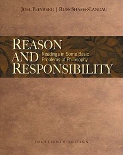 Reason and Responsibility Readings in Some Basic Problems of 
