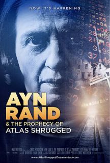 Ayn Rand & The Prophecy of Atlas Shrugge
