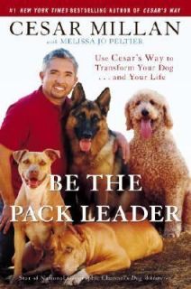 Cesar Millan   Be The Pack Leader (2009)   Used   Trade Cloth 
