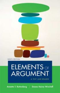 Elements of Argument A Text and Reader by Annette T. Rottenberg and 