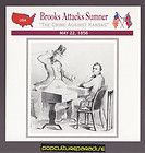 PRESTON BROOKS ATTACKS SENATOR CHARLES SUMNER 1856 U.S CIVIL WAR CARD