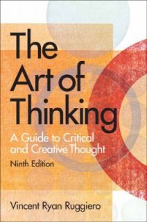 The Art of Thinking by Vincent R. Ruggiero 2008, Paperback