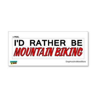 rather be mountain biking window bumper laptop sticker  