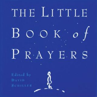 The Little Book of Prayers by David Schiller 1996, Paperback