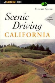 Scenic Driving California by Stewart M. Green 1996, Paperback