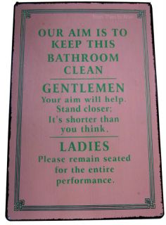 ladies gentlemen keep bathroom clean fun retro sign  7 23 