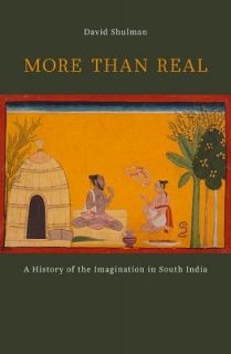   the Imagination in South India by David Shulman 2012, Hardcover