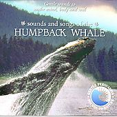 Sounds of Nature Sounds and Songs of the Humpback Whale by Gentle 