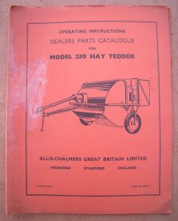   ALLIS CHALMERS 230 HAY TEDDER INSTRUCTIONS & PARTS BOOK LIST MANUAL