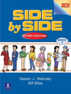 Side by Side Bk. 1 by Steven J. Molinsky and Bill Bliss 2000 
