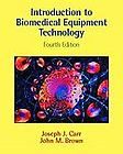 Introduction to Biomedical Equipment Technology by John Brown and 
