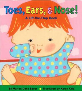 Toes, Ears, and Nose by Marion Dane Bauer 2003, Board Book