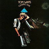 Closing Time by Tom Waits CD, Oct 1990, Elektra Label