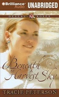 Beneath a Harvest Sky Vol. 3 by Tracie Peterson 2006, Audio Recording 