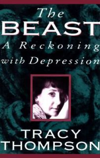   Reckoning with Depression by Tracy Thompson 1995, Hardcover