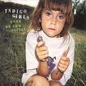 Come on Now Social [Digipak] [Limited] by Indigo Girls (CD, 