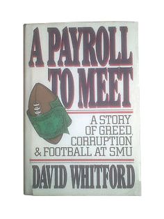 Payroll to Meet by David Whitford 1989, Hardcover