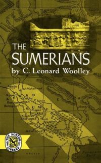 Sumerians by C. Leonard Woolley (1965, P