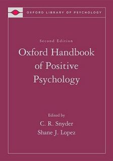 Positive Psychology by C. R. Snyder and Shane J. Lopez 2009, Hardcover 