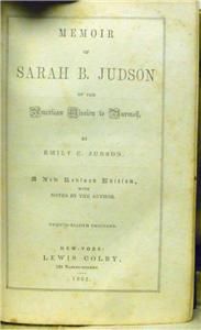 RARE 1852 Missionary Sarah Judson Burma Tavoy Church Schools Calcutta 