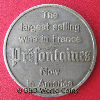 France French 1961 Prefontaines Wine 1 Franc Token 25 5mm 6 7gr not 