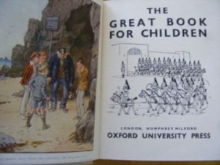 THE GREAT BOOK for CHILDREN Edited by Mrs STRANG c1930s 1st  RARE in 