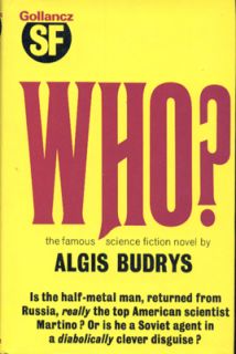 who the famous science fiction novel by algis budrys 1958 1972 reprint 