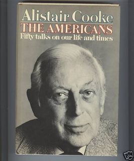 The Americans by Alistair Cooke 1979 HCDJ 0394503643