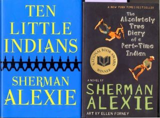 books by Sherman Alexie Ten Little Indians True Diary of a Part Time 