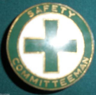 SAFETY COMMITTEEMAN BADGE PIN ANTIQUE VINTAGE WILLIAMS JWLY & MFG CO 