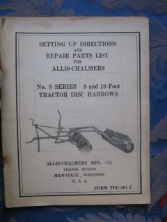 TPL 101 C Allis Chalmers Manual/PARTS NO. 8 SERIES 8 & 10 FOOT DISC 
