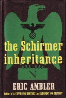 The Schirmer Inheritance Eric Ambler HC 1953 x Lib