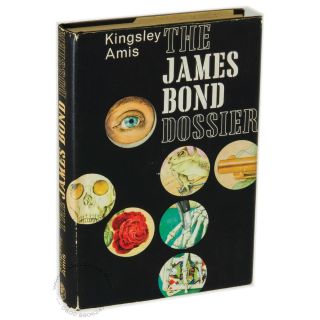 Edition, [First Printing] of The James Bond Dossier by Kingsley Amis 