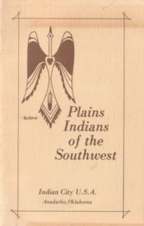 Plains Indians of The Southwest Indian City Anadarko OK