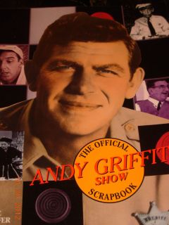 Andy Griffith Show The Official Scrapbook