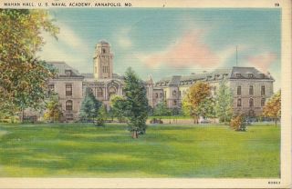 Mahan Hall U s Naval Academy Annapolis MD Postcard