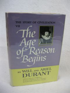 Will Durant and Ariel Durant The Age of Reason Begins Vol VII 1961 3rd 