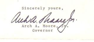   Letter Signed by WVA Governor Arch A Moore Jr Convicted Felon