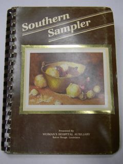 Southern Sampler Cookbook Baton Rouge Cajun Creole Southern Recipes 