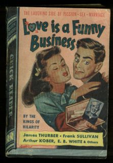Thurber E B White Lardner Love is a Funny Business booklet 1944