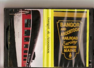 Bangor Aroostook 1985 1993 New 32min DVD