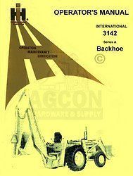 international 3142 backhoe tractor operators manual ih 