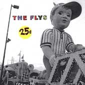 25 Cents by Flys The CD, Jul 1995, Raid America Records